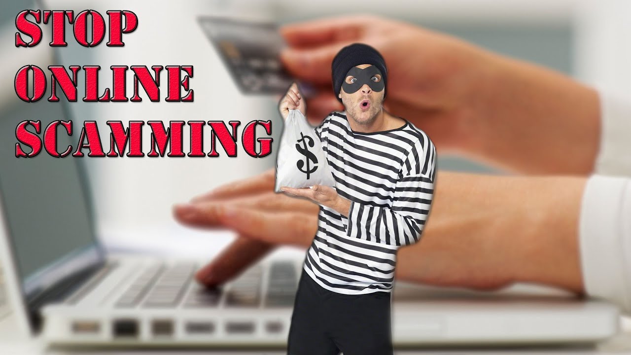 STOP ONLINE SCAMMING! - YouTube