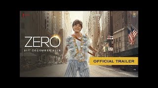 ZERO OFFICIAL TRAILER  - New (2019 -19) Shahrukh Khan || Katrina Kaif || Anushka Sharma ||HD