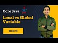 Understand Local vs Global Variable in Java | Java Beginners