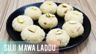 sooji Khoya laddu recipe|Suji Mawa laddu-Rawa and Mawa laddu recipe! सूजी मावा लड्डू दीपावली स्पेशल!