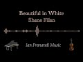 Beautiful in White - Shane Filan (Piano + Violin)