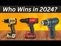 Best Cordless Drills 2024 - The Only 5 You Should Consider Today