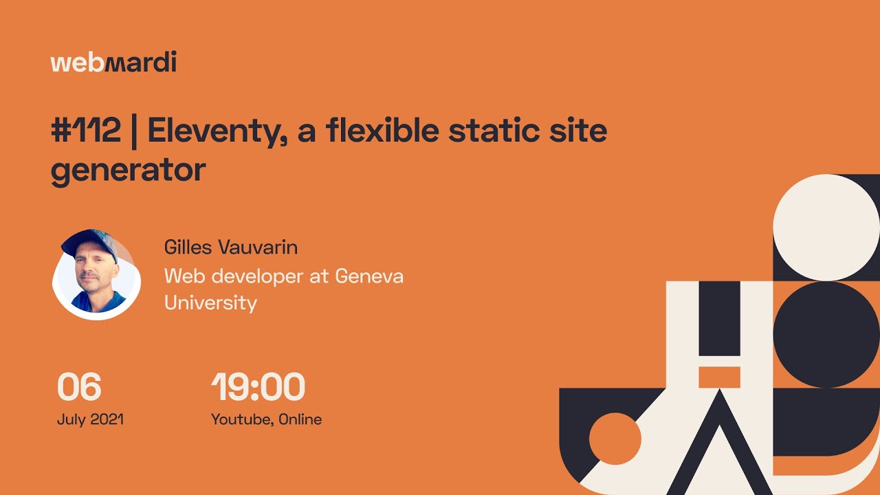 #112 | Eleventy, A Flexible Static Site Generator - Gilles Vauvarin ...