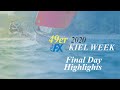 2020 Kiel Week - Final Day Highlights - 49er & 49erFX