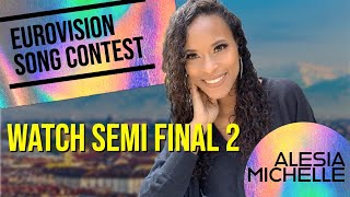 #Eurovision2022: Watch Semifinal 2 With Alesia Michelle!