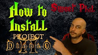 How to Install Project Diablo 2