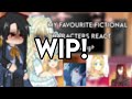 !WIP!||My fav characters react||Lucathy (let’s hope i don’t get copyrighted…)