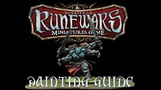 Sorastro's Runewars Painting Guide Ep.1: Rune Golem