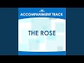 The Rose (Medium Key A-B with Background Vocals)