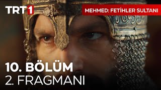 Mehmed: Fetihler Sultanı 10. Bölüm 2. Fragmanı | “İstikamet Konstantiniyye!@mehm