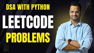 Dsa With Python live class | Leet Code Problem Solving