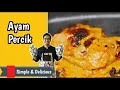 Resepi Ayam Percik Versi Khairulaming | Jom Masak