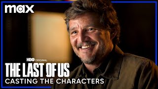 How Pedro Pascal Was Cast In The Last of Us | The Last of Us | Max