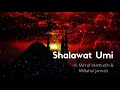 H. Ma'ruf Islamuddin & Miftahul Jannah - Shalawat Umi (Official Audio)