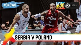 Serbia v Poland | Full Game | Semi-Final | FIBA 3x3 World Cup 2018 | 3x3 Basketball