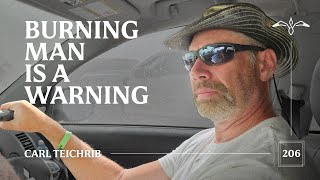 Podcast: Carl Teichrib - Burning Man is a Warning