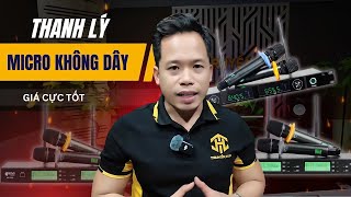 Thanh Lý Các Bộ Micro Không Dây Giá Tốt | Truyền Hữu