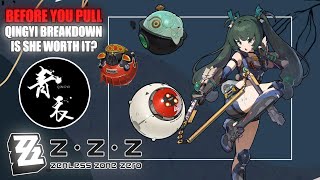 [ZZZ] BEFORE YOU PULL: QINGYI BREAKDOWN