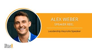 Alex Weber - Leadership Keynote Speaker - Speaker Reel