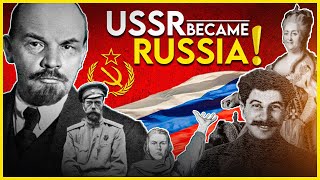 Why Did the USSR Become Russia?  How was Ukraine involved?