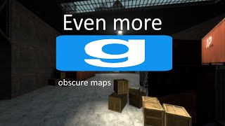 exploring even more obscure gmod maps.