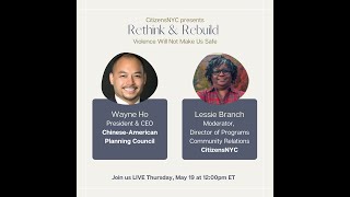 CitizensNYC: LIVE Rethink & Rebuild