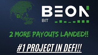 BEONBIT!!!  2 MORE WITHDRAWALS JUST LANDED! MY #1 DEFI PROJECT!!