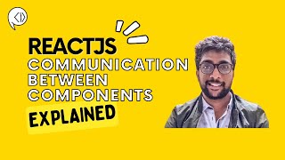 Communication between Components | ReactJS Bootcamp