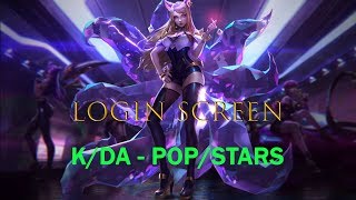 League of Legends - K/DA - POP/STARS (ft Madison Beer, (G)I-DLE, Jaira Burns) | Login Screen