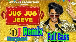 Jug Jug Jeeve (Full remix) Gulzaar Channiwala Haryanvi  remix song 2019 DJAmit _records