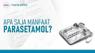 Tak Hanya Menurunkan Demam, Ini Manfaat Paracetamol Lainnya | Hidup Sehat tvOne