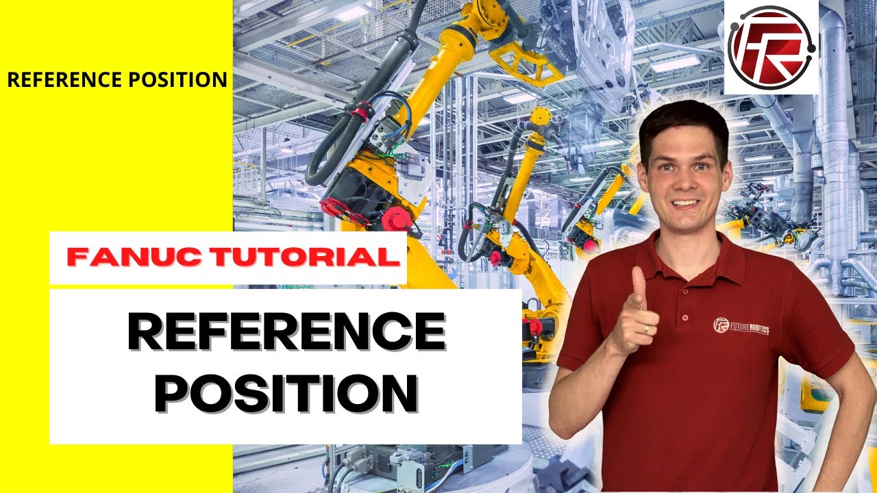 How To Create And Use Reference Position On A FANUC Robot ? - HOME I/O ...