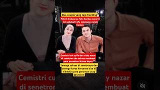 Potret Cut Syifa Dan Rizky Nazar lagi bersama bikin Baker netizen⁉️#selebriti #artist #shorts #fyp