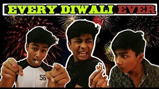 Every Diwali Ever | Diwali Special | Ansh_R Singh