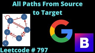ALL PATH FROM SOURCE TO TARGET | LEETCODE 797 | PYTHON BACKTRACKING DFS SOLUTION