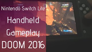 Gray Nintendo Switch Lite Handheld Gameplay Demonstration - Doom 2016