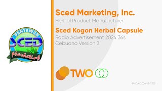 Sced Kogon Herbal Capsule Radio Ad 2024 36s (Cebuano Version 3) [ST]