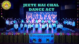 Jeete Hain Chal | Neerja | Patriotic Dance | Dance Choreography | Rps Cambrian Academy | Annual 2024