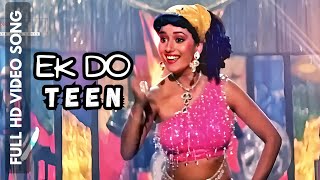 Ek Do Teen Tezaab (1988) | MadhuriDixit | Alka Yagnik | Bollywood Dance Songs