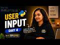 Learn Python User Input in One Video | Day 4 | 100 Days of Python | Python daily coding challenge