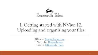 QDA Software NVivo 12: Getting started 1 (importing and managing files)