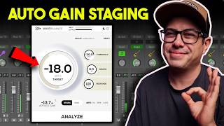 Perfect Gain Staging in Seconds