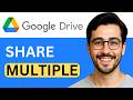 How To Share Multiple Files In Google Drive - Sharing Tutorial (2026)