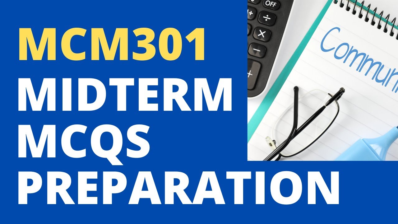 Mcm301 Midterm Preparation Solved Mcqs Youtube