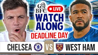 CHELSEA 2-1 WEST HAM PREMIER LEAGUE WATCHALONG