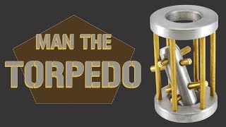 Solution for Man the Torpedo from Puzzle Master Metal Puzzles