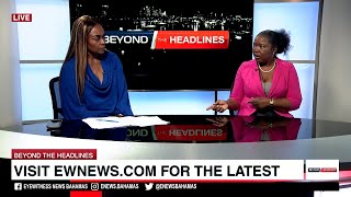 BEYOND THE HEADLINES MAY 20TH
