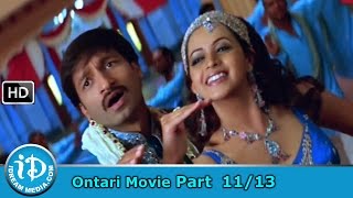 Ontari Movie Part 11/13 - Gopichand, Bhavana