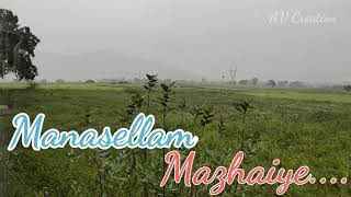 Manasellam Mazhaiye Tamil whatsapp Status | Rainy Climate | Feel The Music | Tamil song |