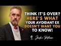 Think It’s Over? Here’s What Your Avoidant Ex Doesn’t Want You to Know!  Avoidant Attachment Style